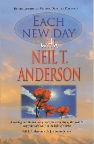 Each New Day with Neil T.Anderson