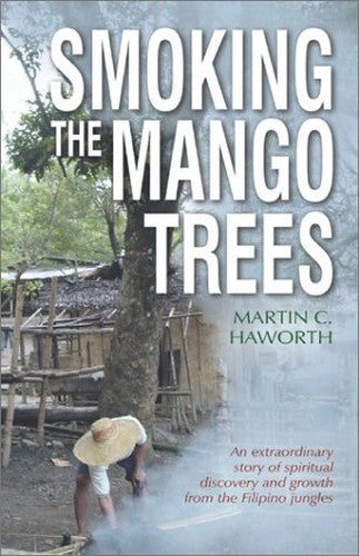 Smoking the Mango Trees