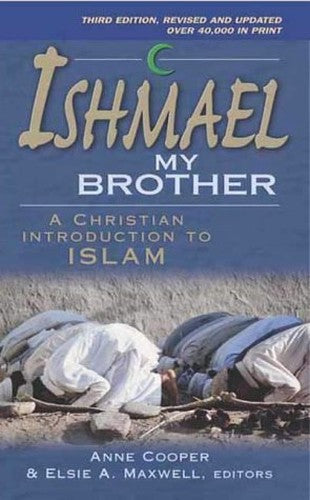 Ishmael My Brother