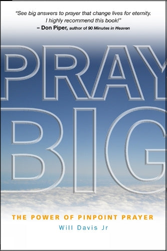 Pray Big