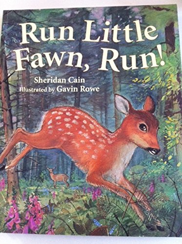 Run Little Fawn, Run!