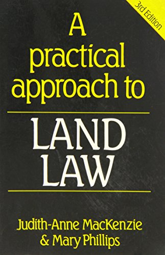 A Practical Approach to Land Law
