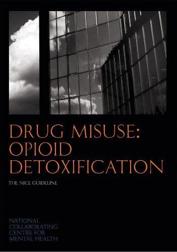 Drug Misuse: Opioid Detoxification