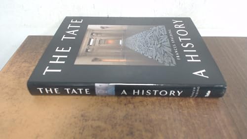 The Tate: A Centenary History