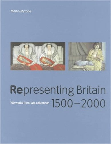 Representing Britain, 1500-2000