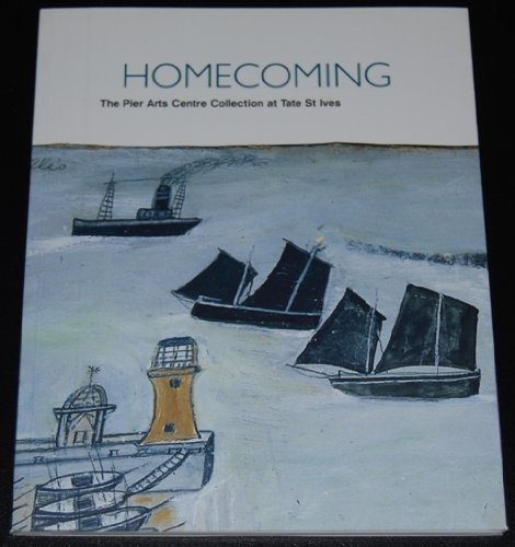 Homecoming : The Pier Arts Centre Collection at Tate St Ives