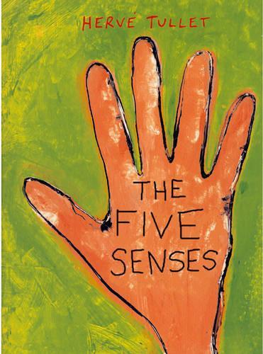 The Five Senses, The