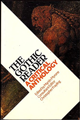 The Gothic Reader: A Critical Anthology
