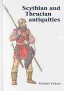 Scythian and Thracian Antiquities in Oxford 