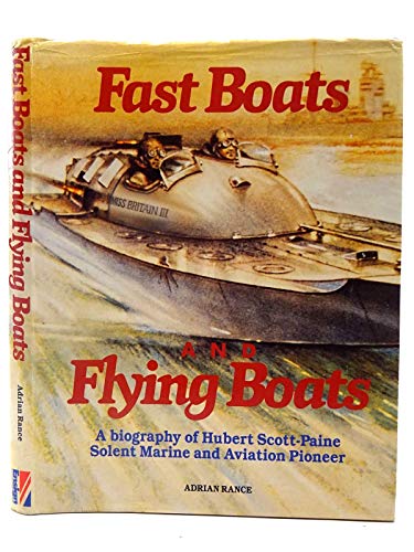 Fast Boats and Flying Boats