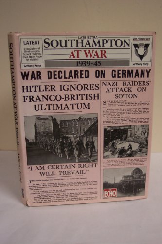 Southampton at War, 1939-45