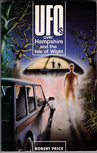 UFOs Over Hampshire and the Isle of Wight