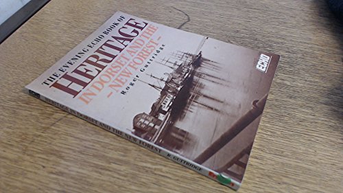 "Evening Echo" Book of Heritage in Dorset and the New Forest