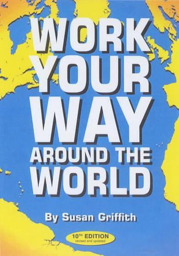 Work Your Way Around the World