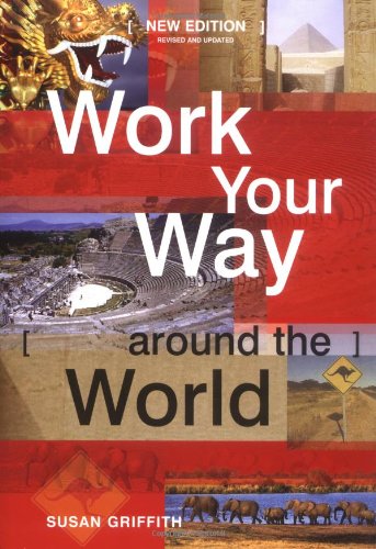 Work Your Way Around the World