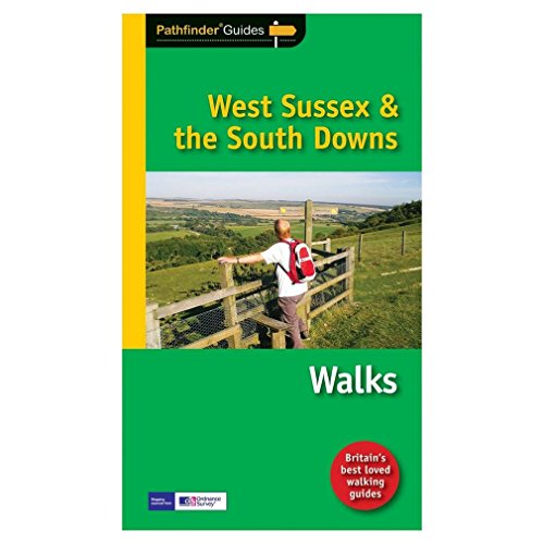 Pathfinder West Sussex & the South Downs Walks
