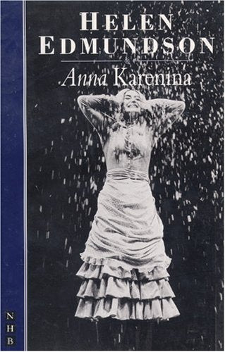 Anna Karenina [Adapted from the Novel]