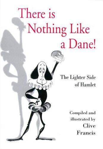 There is Nothing Like a Dane!