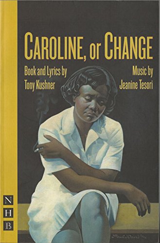 Caroline, or Change