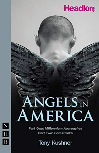 Angels in America: Parts One & Two