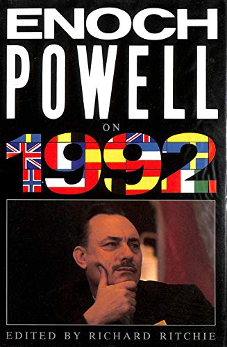 Enoch Powell on 1992