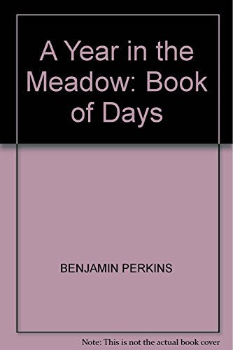 A Year in the Meadow