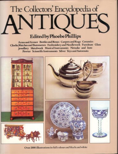 The Collectors' Encyclopedia of Antiques.