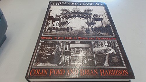 A Hundred Years Ago
