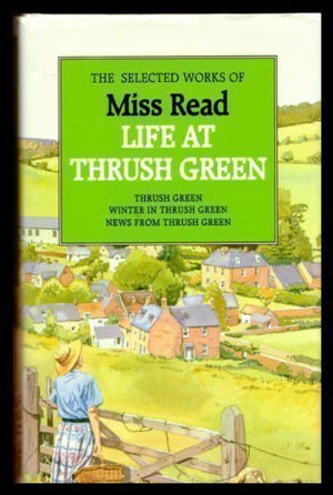 Selected Works of Miss Read