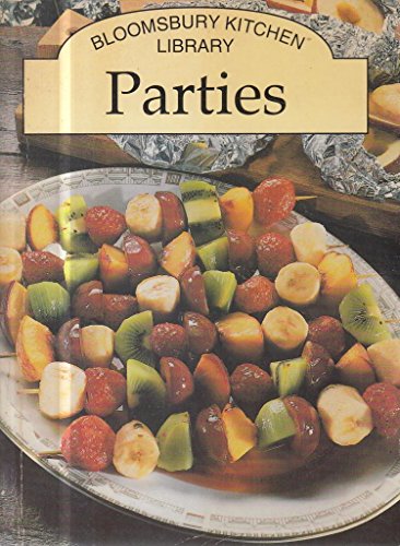 Parties (Bloomsbury Kitchen Library)