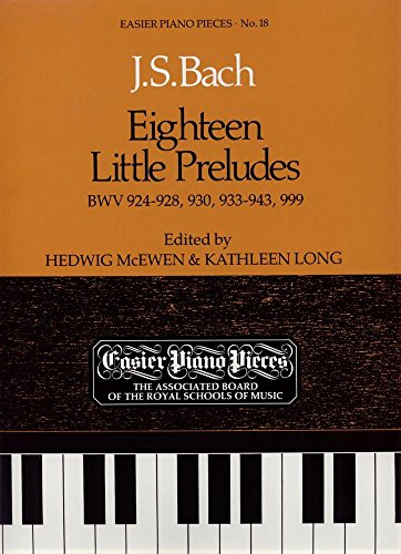 Eighteen Little Preludes BWV 924-8, 930, 933-43 & 999