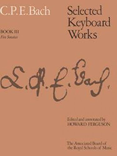 Selected Keyboard Works, Book III: Five Sonatas