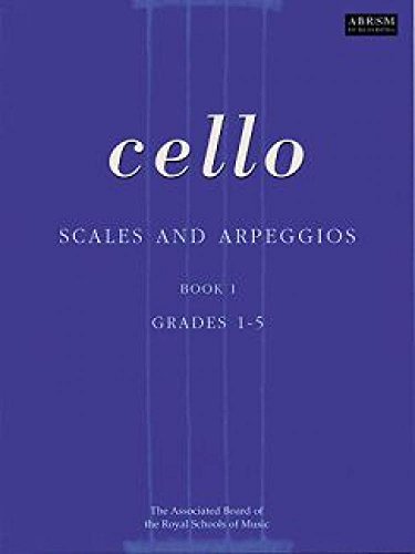 Scales and Arpeggios for Cello Grades 1-5