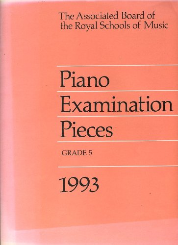Piano Examination Pieces Grade 5