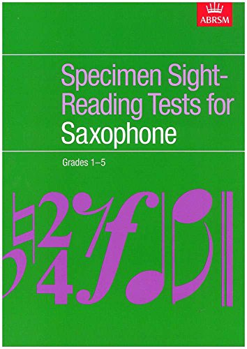 Specimen Sight-Reading Tests for Saxophone, Grades 1-5