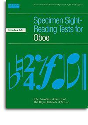 Specimen Sight-Reading Tests for Oboe, Grades 6-8