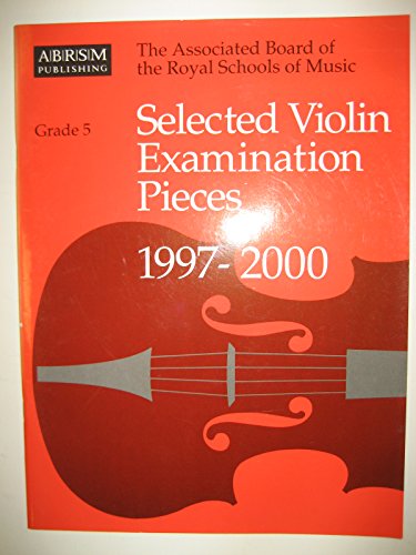 Selected Violin Examination Pieces 5 - 1997-2000