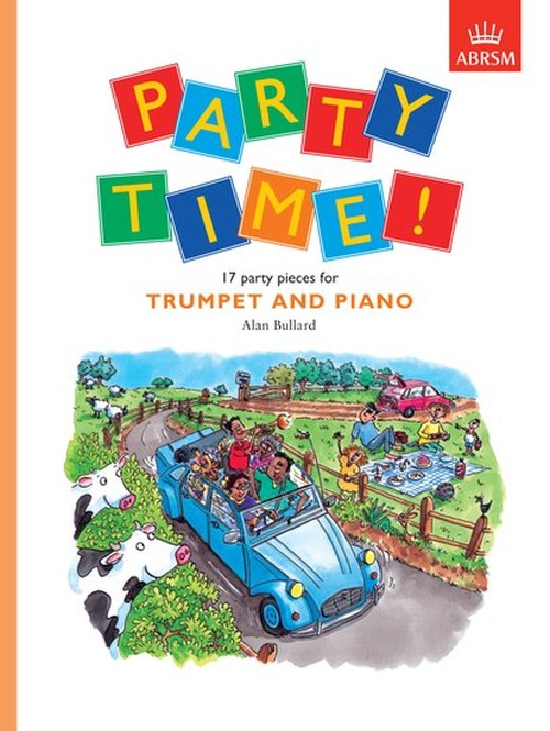 Party Time! 17 party pieces for trumpet and piano
