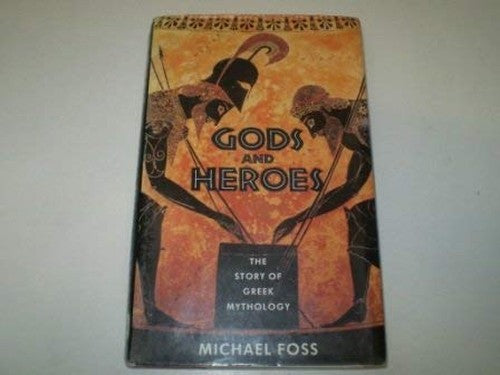 Gods and Heroes