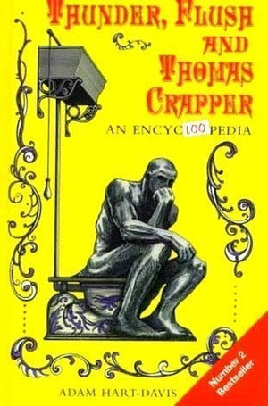 Thunder, Flush and Thomas Crapper