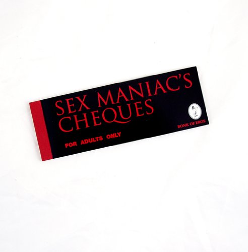 Sex Maniac's Cheques