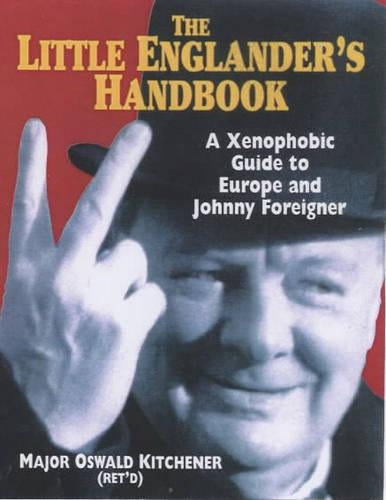The Little Englander's Handbook