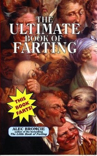 The Ultimate Book of Farting