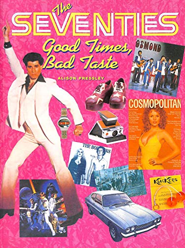The Seventies, The