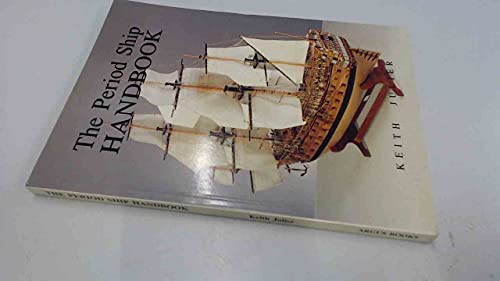 The Period Ship Handbook