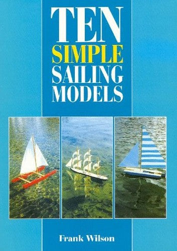 Ten Simple Sailing Models