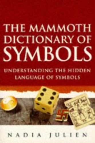 Mammoth Dictionary of Symbols