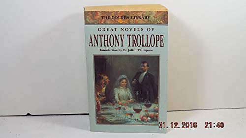 Great Novels of Anthony Trollope