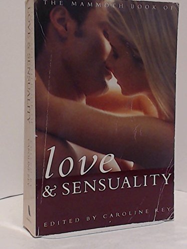 Mammoth Book of Love and Sensuality
