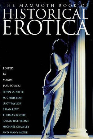 Mammoth Book of Historical Erotica